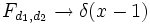 F_{d_1,d_2} \to \delta(x-1)