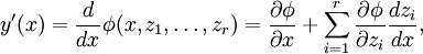 y'(x)=\frac{d}{dx}\phi(x,z_1, \dots, z_r)=\frac{\partial \phi}{\partial x} +\sum \limits_{i=1}^r\frac{\partial \phi}{\partial z_i}\frac{dz_i}{dx},