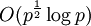 O(p^{\frac{1}{2}}\log{p})