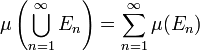 \mu\left(\bigcup\limits_{n=1}^\infty E_n\right)=\sum\limits_{n=1}^\infty\mu(E_n)