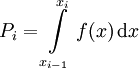 P_i = \int\limits_{x_{i-1}}^{x_i} f(x) \, \mathrm{d} x\!