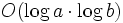 O(\log{a}\cdot\log{b})