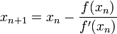x_{n+1}=x_n-\frac{f(x_n)}{f'(x_n)}\!