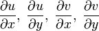\frac{\partial u}{\partial x},\;\frac{\partial u}{\partial y},\;\frac{\partial v}{\partial x},\;\frac{\partial v}{\partial y}