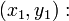 \left(x_1, y_1\right):