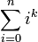 \sum_{i=0}^n i^k