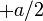 +a/2\,