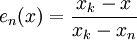 e_n(x)=\frac{x_k-x}{x_k-x_n}