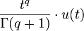 { t^q \over \Gamma(q+1) } \cdot u(t)