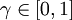 \gamma \in [0,1]\!