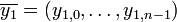 \overline{y_1} = (y_{1,0},\dots,y_{1,n-1})