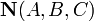 \mathbf{N}(A,B,C)