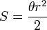 S=\frac{\theta r^2}{2}