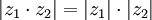  | z_1 \cdot z_2 | = | z_1 | \cdot | z_2 | \,