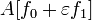 A[f_0+\varepsilon f_1]