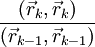 \frac{(\vec{r}_k,\vec{r}_k)}{(\vec{r}_{k-1},\vec{r}_{k-1})}\!