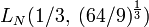 L_N(1/3,\;(64/9)^{\frac{1}{3}})