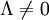 \Lambda\neq0\;