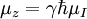 \mu_z = \gamma \hbar \mu_I