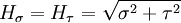  H_{\sigma} = H_{\tau} = \sqrt{\sigma^{2} + \tau^{2}} 