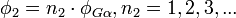 \phi_2 = n_2\cdot \phi_{G\alpha}, n_2 = 1,2,3,... \ 