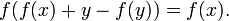 f(f(x) + y - f(y)) = f(x).\,\!