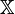\mathbb{X}