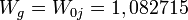 W_g = W_{0j} = 1,082715 \ 