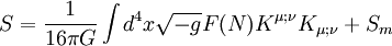 S={1\over 16\pi G}\int d^4 x \sqrt{-g} F(N)K^{\mu;\nu} K_{\mu;\nu} + S_m
