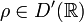 \rho\in D'(\R)