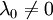 \lambda_0\ne 0