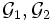\mathcal{G}_1,\mathcal{G}_2