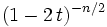 (1-2\,t)^{-n/2}
