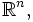 \mathbb R^n,
