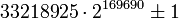 33218925 \cdot 2^{169690} \pm 1