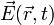 \vec{E}(\vec{r},t)