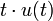 t \cdot u(t)\