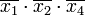 \overline{x_1}\cdot\overline{x_2}\cdot\overline{x_4}