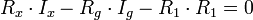 R_x \cdot I_x - R_g \cdot I_g - R_1 \cdot R_1 = 0