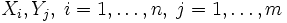 X_i,Y_j,\; i=1,\ldots, n,\; j = 1,\ldots, m