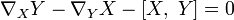 \nabla_XY-\nabla_YX-[X,\;Y]=0