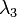~\lambda_3