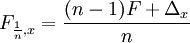 F_{\frac{1}{n},x}=\frac{(n-1)F + \Delta_x}{n}\!