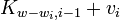 K_{w-w_i, i - 1} + v_{i}