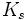 K_s\,\!