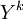 Y^k\ 