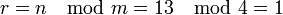  r = n \mod m = 13 \mod 4 = 1 