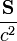  \frac { \mathbf S}{c^2} 