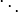  \ddots 
