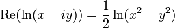\operatorname{Re}(\ln(x+iy)) = \frac{1}{2} \ln(x^2+y^2)